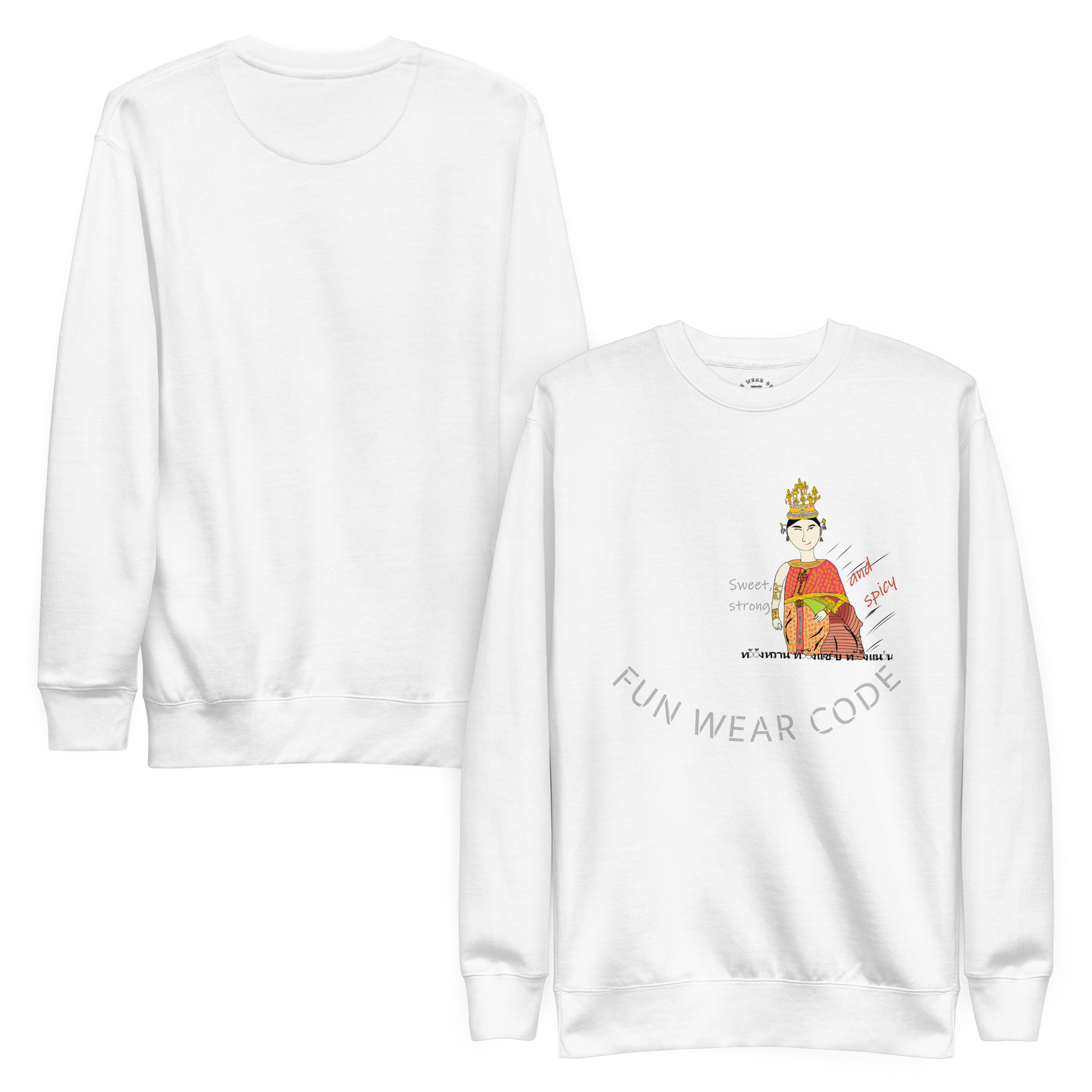 White sweatshirt with a Thai lady graphic design and text 'FUN WEAR CODE' on the front and text on the back, displayed on a white background.